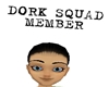 Dork Squad Head Sign