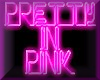 [CND]Pretty in Pink Neon