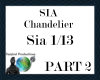 Sia - Chandelier Part1