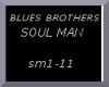 BLUES BROTHERS~SOULMAN