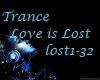 Trance Love Is Lost