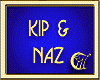 KIP & NAZ