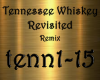 Tennessee Whiskey Remix