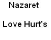 Nazaret - Love Hurt´s