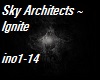 Sky Architects - Ignite