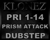 Dubstep - Prism Attack