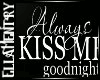 Kiss Me G'Night Wall Art