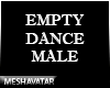 Empty Dance Male