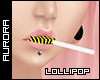 A| Hazard Lollipop