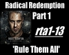 Radical Redemption Pt.1