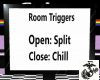 Split Chill room sign