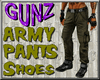 @ Army Pants w/ Shoes
