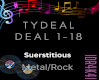 TYDEAL-SUPERSTITIOUS