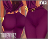 • Purple pants f82