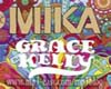 GRACE KELLY-MIKA