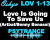 Love Is Going To Save Us