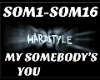 HS My Somebody's You