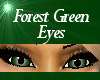 Bold Forest Green Eyes