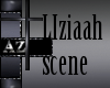 *az*Liziaah scene