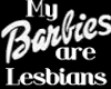 ~VP~ Lesbian Barbies