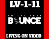 Bounce Living on Video