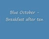 Blue October Breakfast10