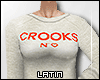 ℒ Crooks!