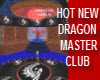HOT DRAGON MASTER CLUB