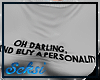 S! Personality Tee