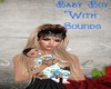 Baby Boy W/Sounds VB