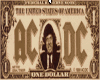 AC/DC one dollar