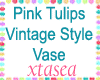 Vintage Vase w Tulips