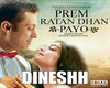 PREM RATAN DHAN