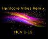 hadrcore vibes remix
