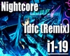 Nightcore - Idfc (Remix)