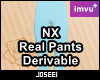 NX Real Pants
