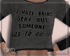 ∞ Hate/sexy top