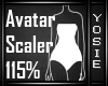 ~Y~115% Avatar Scaler