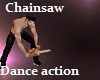 Rusty Chainsaw dance