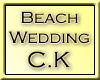 Beach Wedding [C.K]