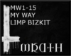 [W] MY WAY LIMP BIZKIT