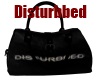 Dis Bag (Disturbbed)