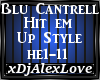 Blu Cantrell--hit em up 