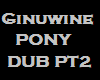 Ginuwine PONY pt2 DUB