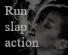 Slap And Run!!