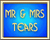 MR & MRS TEARS
