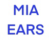 Mia Ears 2