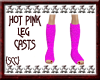 {SCC}Hot Pink Leg Casts