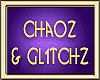 CHAOZ & GL1TCHZ