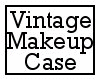 Vintage Makeup Case